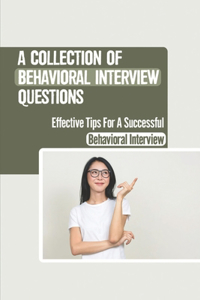 A Collection Of Behavioral Interview Questions