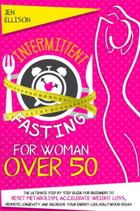 Intermittent Fasting For Woman Over 50