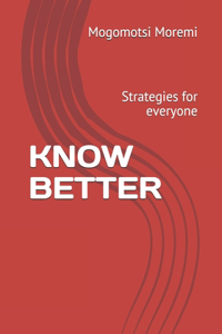 Know Better