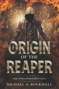Origin Of The Reaper