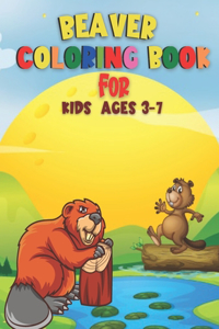 Beaver Coloring Book For Kids Ages 3-7