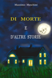 Di morte e d'altre storie