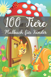 100 Tiere Malbuch für Kinder