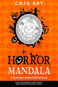 Horror Mandala Coloring Book for Adults