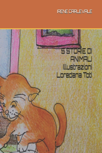 5 Storie Di Animali