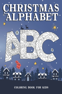 Christmas Alphabet. Coloring book for kids