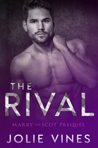 The Rival (Marry the Scot prequel)