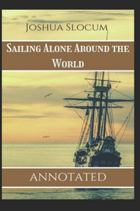 Sailing Alone Around the World (Annotated)