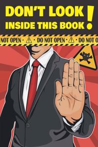Don't Look Inside This Book!