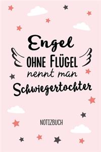 Engel ohne Flügel nennt man Schwiegertochter