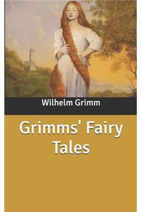 Grimms' Fairy Tales