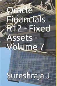 Oracle Financials R12 - Fixed Assets - Volume 7