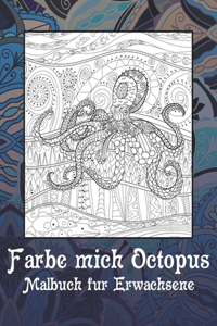 Färbe mich Octopus - Malbuch für Erwachsene