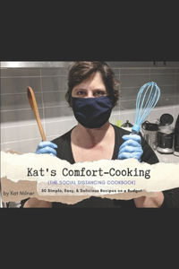 Kat's Comfort-Cooking