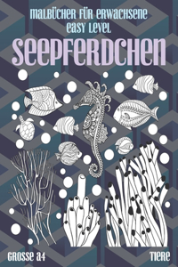 Malbücher für Erwachsene Easy Level - Grosse A4 - Tiere - Seepferdchen