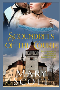 Scoundrels of the Court