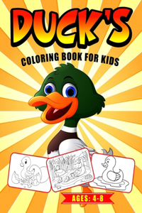 Duck's Coloring Book for Kids Ages