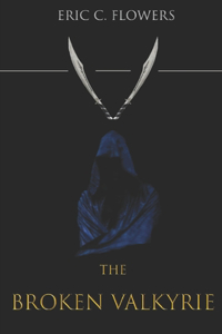 The Broken Valkyrie