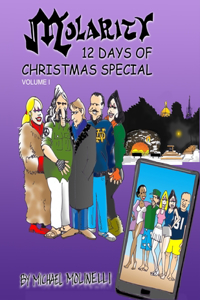 MOLARITY 12 Days of Christmas Special