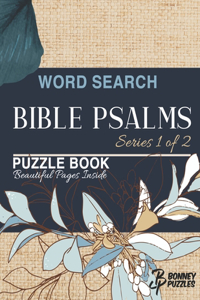 Word Search Bible Psalms Puzzle Book Series 1 of 2