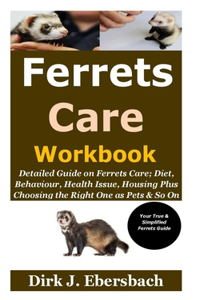Ferrets Care Workbook