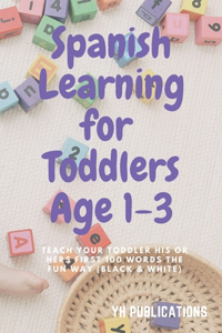 Spanish Learning for Toddlers Age 1-3