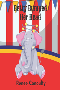 Betty Bumped Her Head