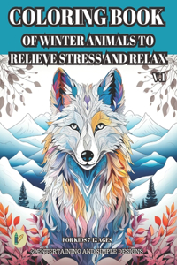 Coloring Book of Winter Animals to Relieve Stress and Relax for Adult