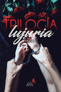 Trilogía lujuria