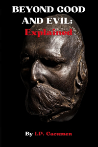 Beyond Good and Evil