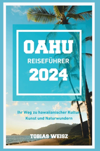 Oahu Reiseführer 2024