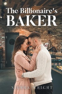 The Billionaire's Baker