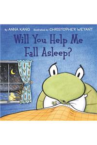 Will You Help Me Fall Asleep?