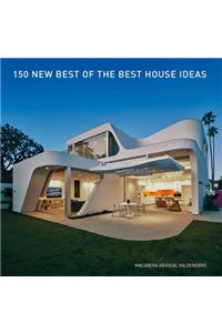 150 New Best of the Best House Ideas