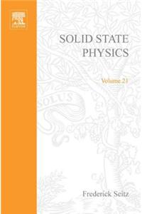 Solid State Physics V21