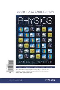 Physics, Books a la Carte Edition