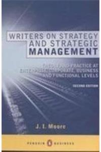 Writers on Strategy and Strategic Management (Penguin Business)