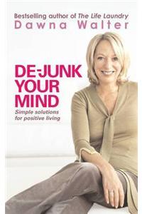 De-junk Your Mind