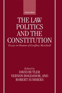 The Law, Politics, and the Constitution