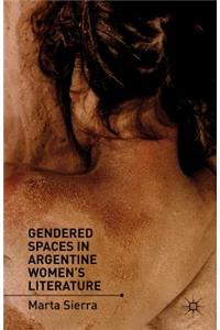 Gendered Spaces in Argentine Women's Literature