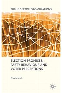 Election Promises, Party Behaviour and Voter Perceptions