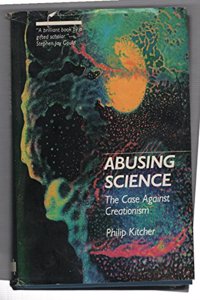 Abusing Science: Case Against Creationism