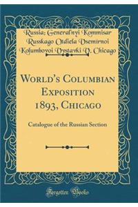 World's Columbian Exposition 1893, Chicago