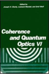 Coherence and Quantum Optics VI