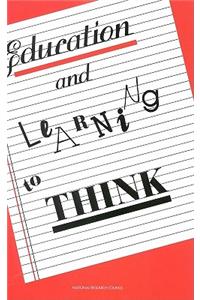 Education and Learning to Think