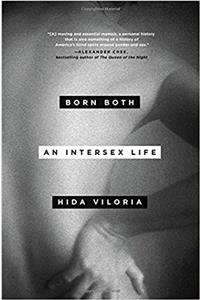 Born Both: An Intersex Life