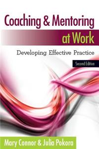 Coaching and Mentoring at Work