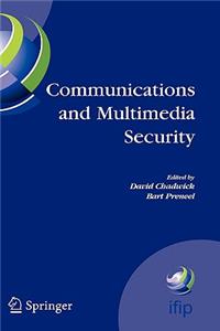 Communications and Multimedia Security