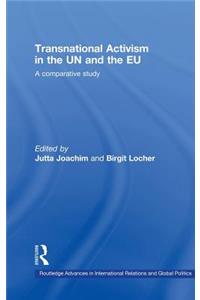Transnational Activism in the UN and the EU