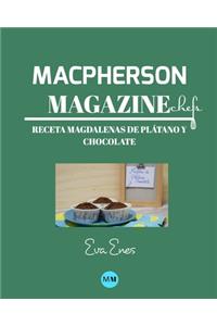 Macpherson Magazine Chef's - Receta Magdalenas de plátano y chocolate
